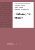 Cover: Philosophus orator - Schwabe Verlagsgruppe AG Schwabe Verlag