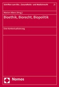 Cover: Bioethik, Biorecht, Biopolitik - Nomos