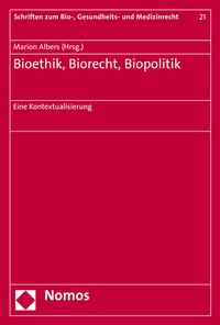 Abbildung von: Bioethik, Biorecht, Biopolitik - Nomos