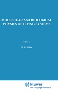 Cover: Molecular and Biological Physics of Living Systems - Springer
