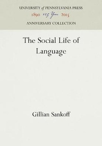 Abbildung von: Social Life of Lang/Pp Pb - University of Pennsylvania Press