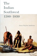 Cover: The Indian Southwest, 1580-1830 - University of Oklahoma Press