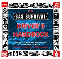 Enlarge image Cover: The SAS Survival Driver's Handbook - HarperCollins