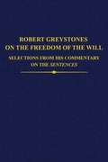 Cover: Robert Greystones on the Freedom of the Will - Oxford University Press