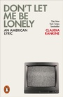 Cover: Don't Let Me Be Lonely - Penguin Books Ltd