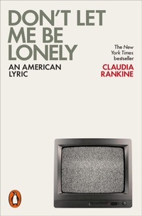 Enlarge image Cover: Don't Let Me Be Lonely - Penguin Books Ltd
