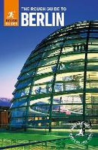 Enlarge image Cover: The Rough Guide to Berlin (Travel Guide) - Rough Guides