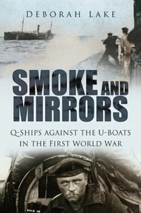Abbildung von: Smoke and Mirrors - The History Press Ltd