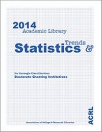 Abbildung von: 2014 ACRL Trends and Statistics for Carnegie Classification Doctoral Granting Institutions - ALA Editions