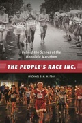 Cover: The People's Race Inc. - University of Hawai'i Press