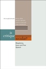 Cover: Is Critique Secular? - Fordham University Press