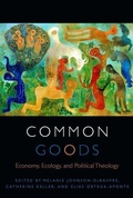 Cover: Common Goods - Fordham University Press
