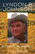 Cover: Lyndon B. Johnson and Modern America - University of Oklahoma Press