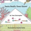 Cover: Santa Really Does Know! - Reilly Books