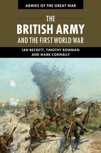 Enlarge image Cover: The British Army and the First World War - Cambridge University Press