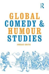 Enlarge image Cover: Global Comedy and Humour Studies - Routledge