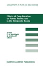 Cover: Effects of Crop Rotation on Potato Production in the Temperate Zones - Kluwer Academic Publishers
