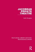 Cover: Jacobean Private Theatre - Routledge