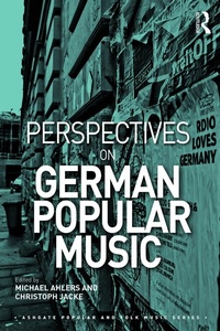 Abbildung von: Perspectives on German Popular Music - Routledge