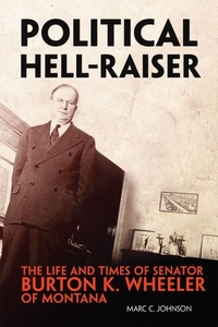 Enlarge image Cover: Political Hell-Raiser - University of Oklahoma Press