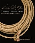 Cover: Luis Ortega's Rawhide Artistry - University of Oklahoma Press