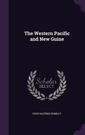 Cover: The Western Pacific and New Guine - Palala Press