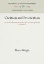 Cover: Creation and Procreation - University of Pennsylvania Press