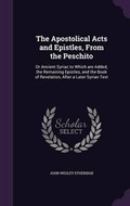 Cover: The Apostolical Acts and Epistles, From the Peschito - Palala Press
