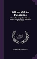Cover: At Home With the Patagonians - Palala Press