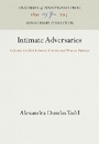 Cover: Intimate Adversaries - University of Pennsylvania Press