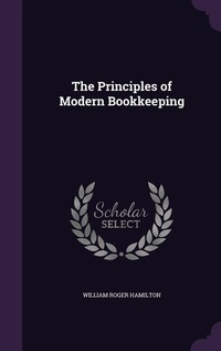 Enlarge image Cover: The Principles of Modern Bookkeeping - Palala Press
