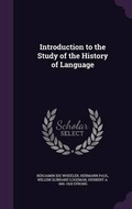 Cover: Introduction to the Study of the History of Language - Palala Press