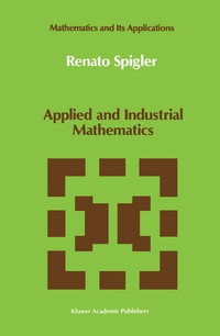 Enlarge image Cover: Applied and Industrial Mathematics - Springer