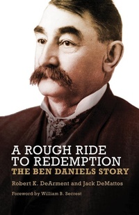 Enlarge image Cover: A Rough Ride to Redemption - University of Oklahoma Press