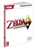 Cover: The Legend of Zelda: a Link Between Worlds - Prima Games