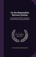 Cover: On the Mammalian Nervous System - Palala Press