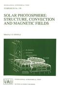 Cover: Solar Photosphere: Structure, Convection, and Magnetic Fields - Springer