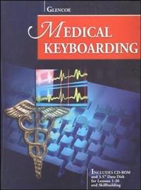 Enlarge image Cover: Glencoe Medical Keyboarding w/CD-ROM and Data Disk - McGraw-Hill Inc.,US