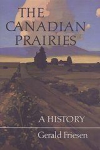 Enlarge image Cover: The Canadian Prairies - University of Toronto Press