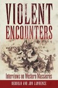 Cover: Violent Encounters - University of Oklahoma Press