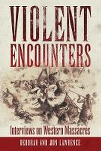 Enlarge image Cover: Violent Encounters - University of Oklahoma Press