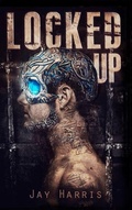 Cover: Locked Up - Lulu.com