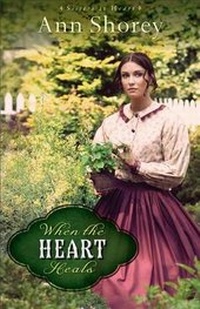 Enlarge image Cover: When the Heart Heals - Revell, a division of Baker Publishing Group
