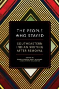 Cover: The People Who Stayed - University of Oklahoma Press