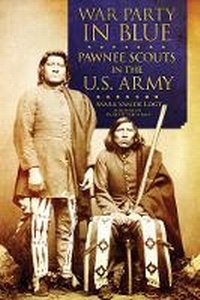 Enlarge image Cover: War Party in Blue - University of Oklahoma Press