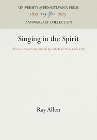 Enlarge image Cover: Singing in the Spirit - University of Pennsylvania Press