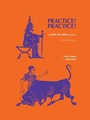 Cover: Practice! Practice! - Wayne State University Press