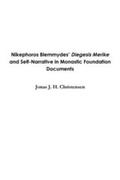 Cover: Nikephoros Blemmydes' Diegesis Merike and Self-Narrative in Monastic Foundation Documents - Lulu.com
