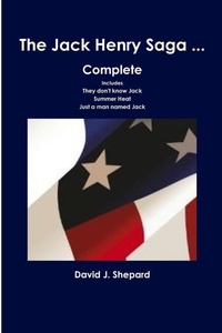Enlarge image Cover: The Jack Henry Saga ... Complete - Lulu.com