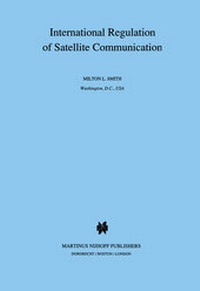 Abbildung von: International Regulation of Satellite Communication - Kluwer Academic Publishers